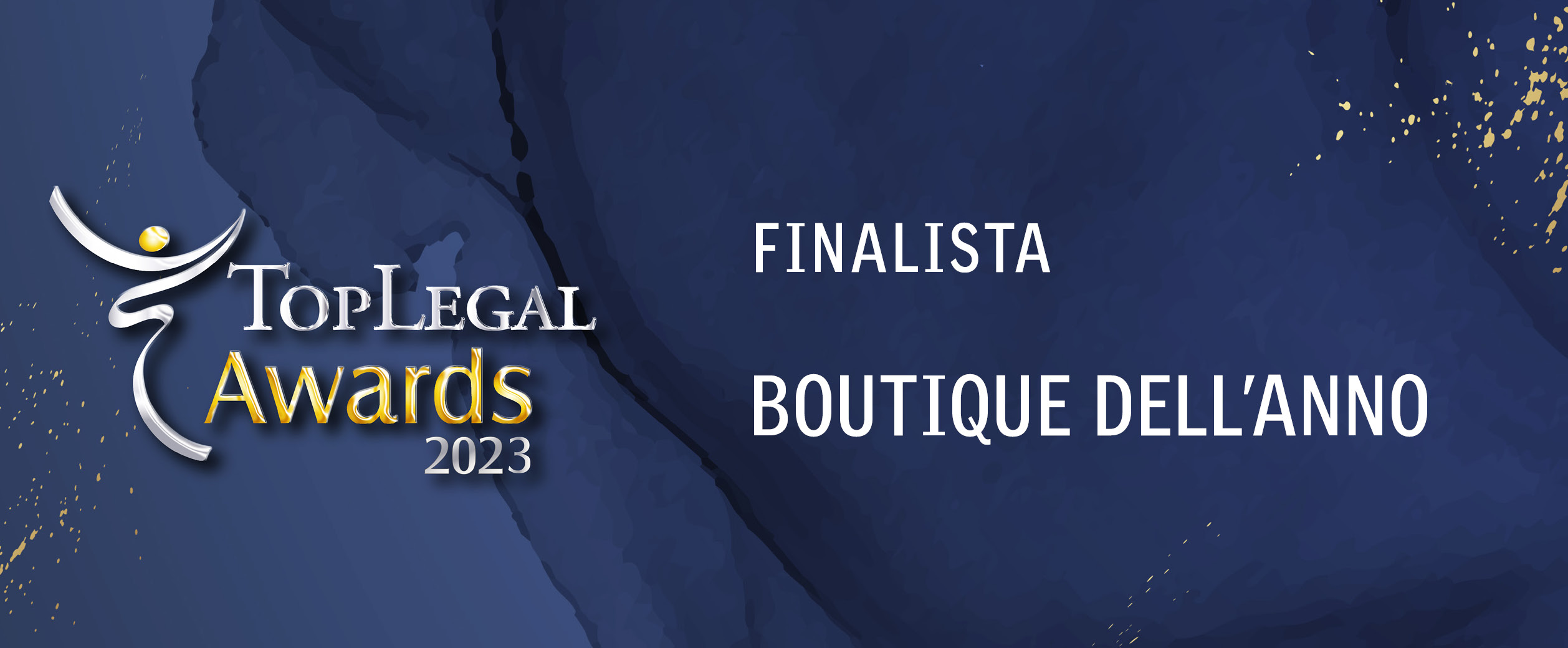 Italy Top Legal Award finalist – Boutique firm of the year 2023